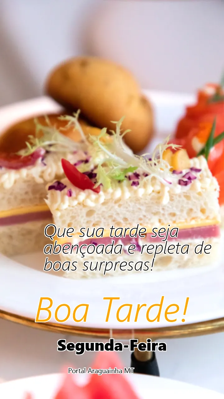 Que sua tarde seja abençoada e repleta de boas surpresas!