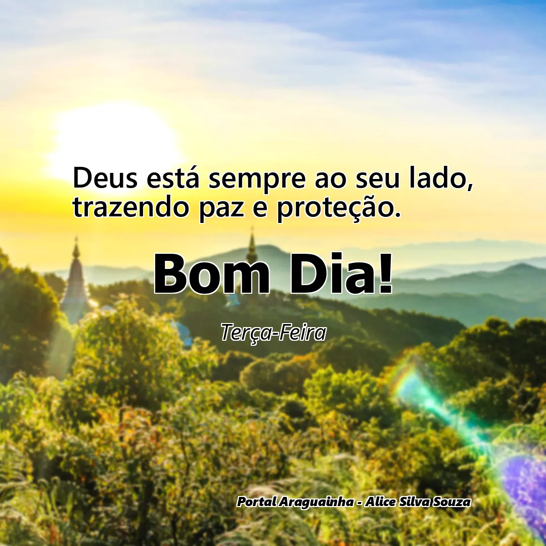 Deus está sempre ao seu lado, trazendo paz e proteção.