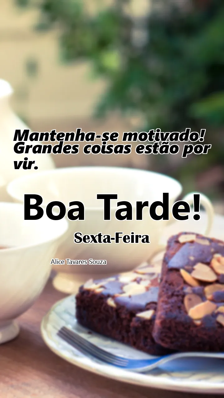 Mantenha-se motivado! Grandes coisas estão por vir.