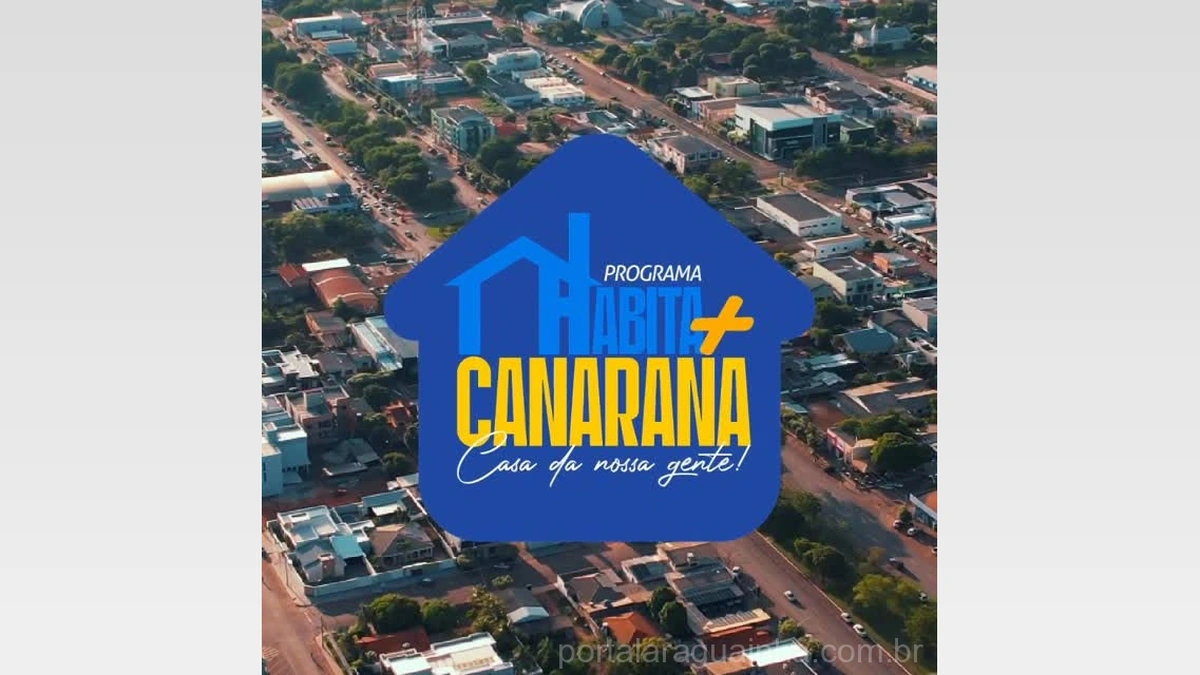 Canarana, MT: Sonho da Casa Própria Mais Próximo com o Programa Habita Canarana!