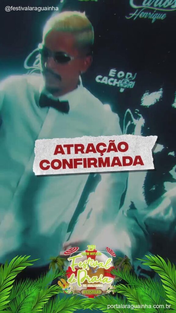 Dj carlos henrique atracao confirmada inicio