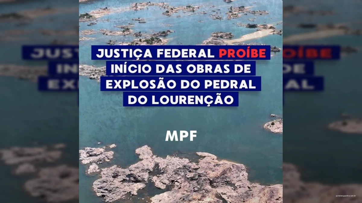 Vitória Ambiental: Justiça Federal Proíbe Explosão no Pedral do Lourenção e Freia Hidrovia Araguaia-Tocantins!