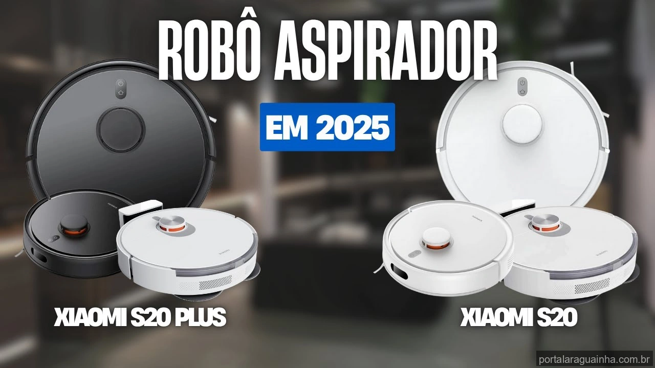 Robô Aspirador Xiaomi S20 e S20 Plus lado a lado com ícones de funcionalidade