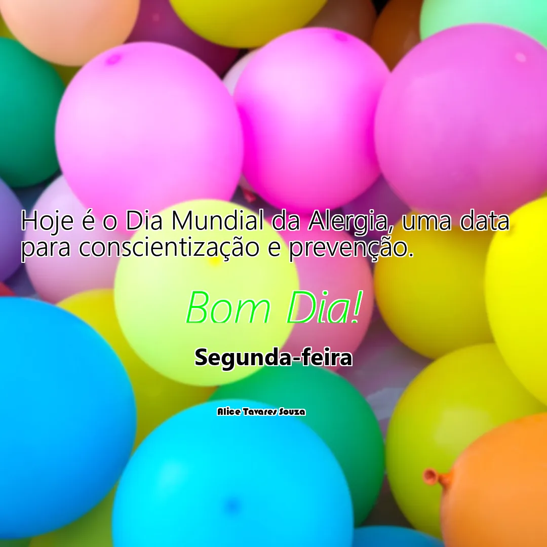 Hoje é o Dia Mundial da Alergia, uma data para conscientização e prevenção.