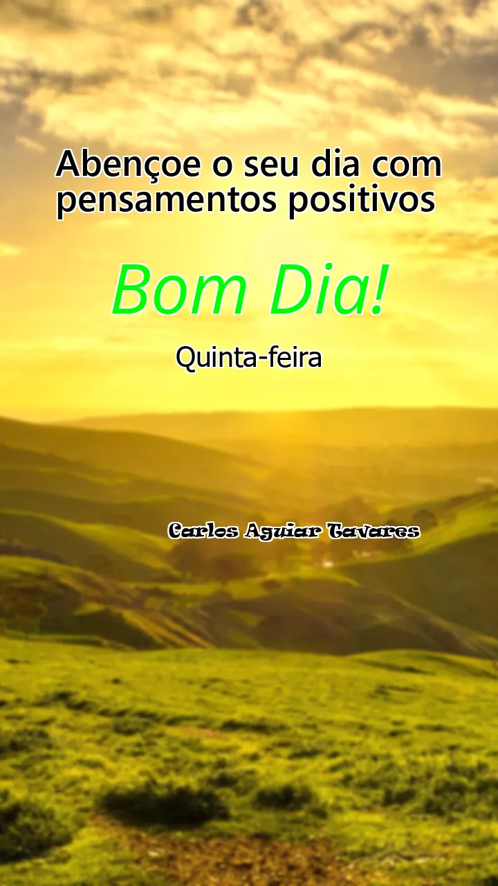 Abençoe o seu dia com pensamentos positivos