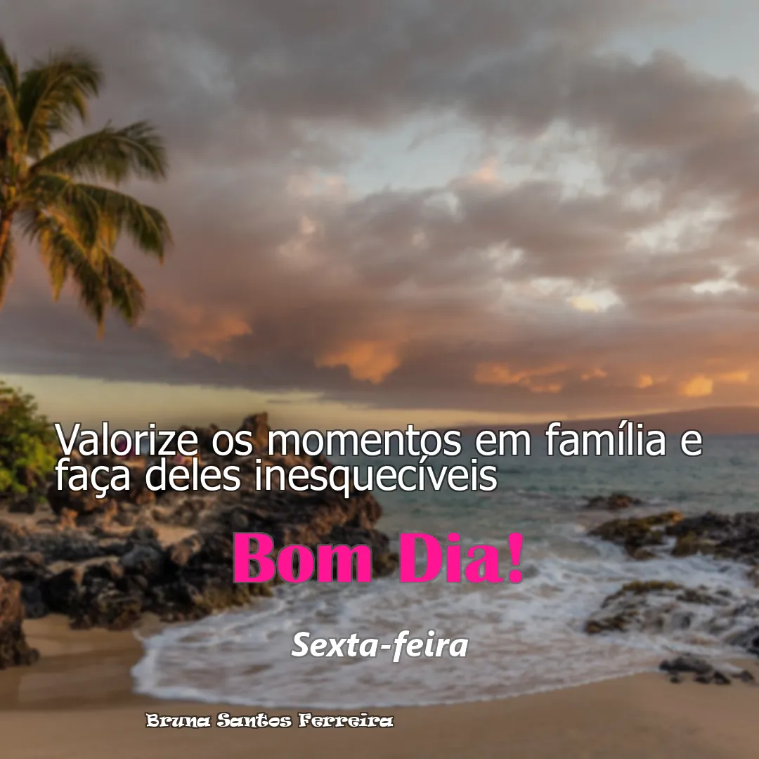 Valorize os momentos em família e faça deles inesquecíveis