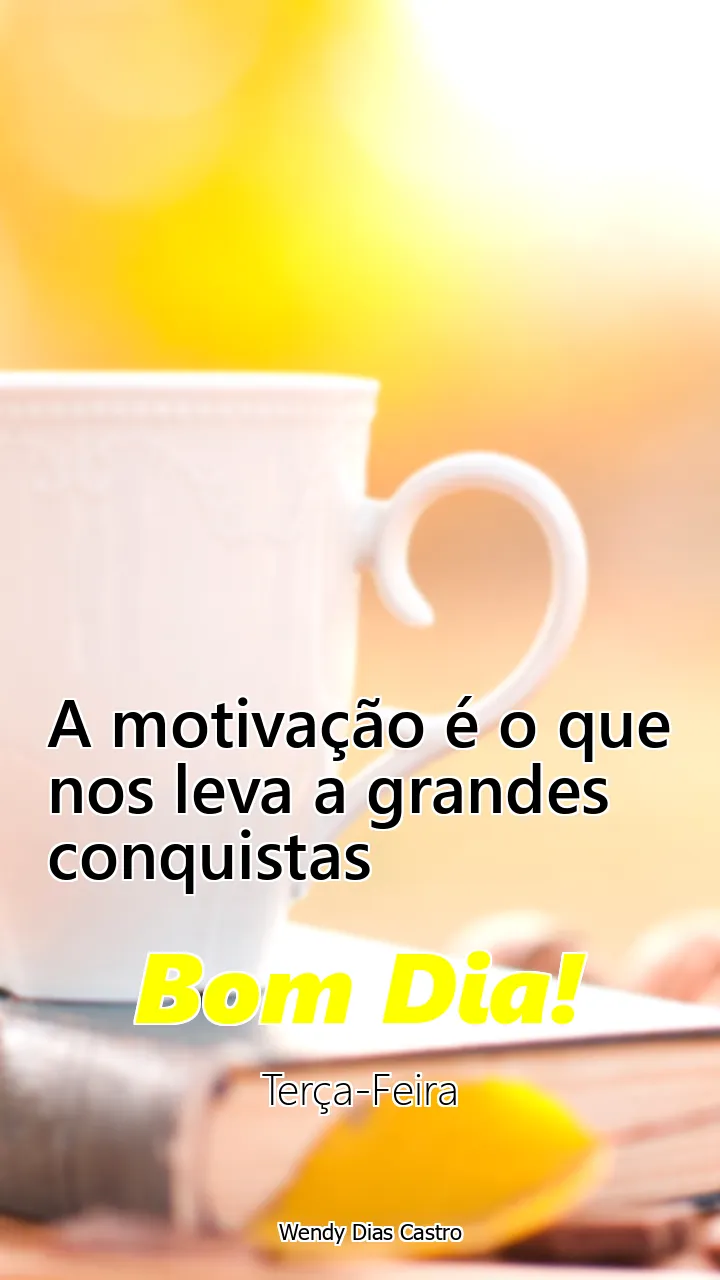 A motivação é o que nos leva a grandes conquistas