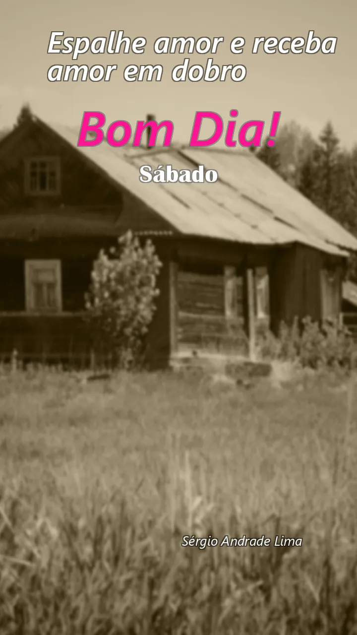 Mensagem de Bom Dia Amor Sábado 20/07/2024 - Espalhe amor e receba amor em dobro