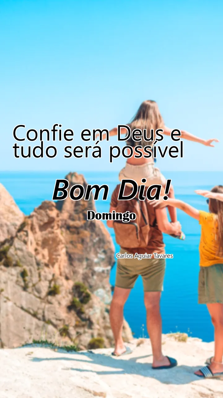 Confie em Deus e tudo será possível