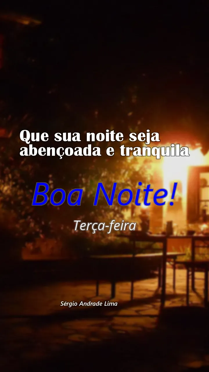 Que sua noite seja abençoada e tranquila