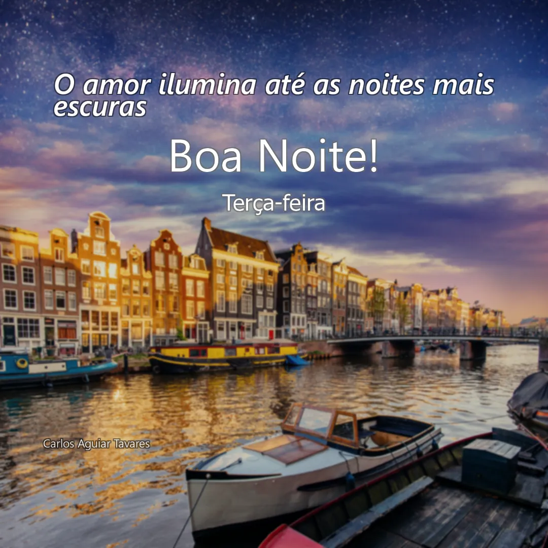 O amor ilumina até as noites mais escuras