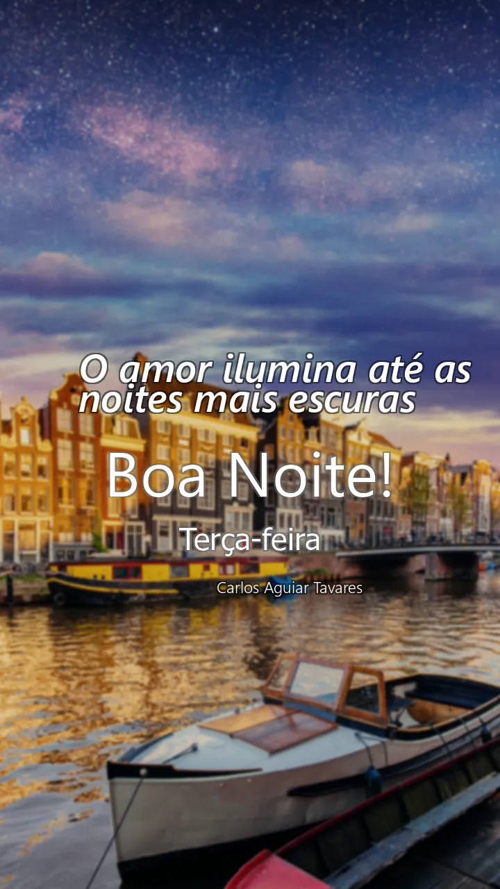 O amor ilumina até as noites mais escuras