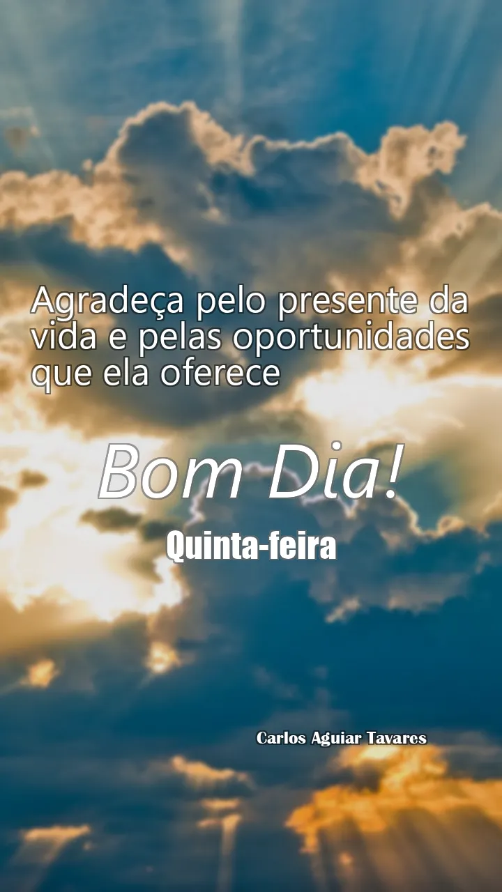 Agradeça pelo presente da vida e pelas oportunidades que ela oferece